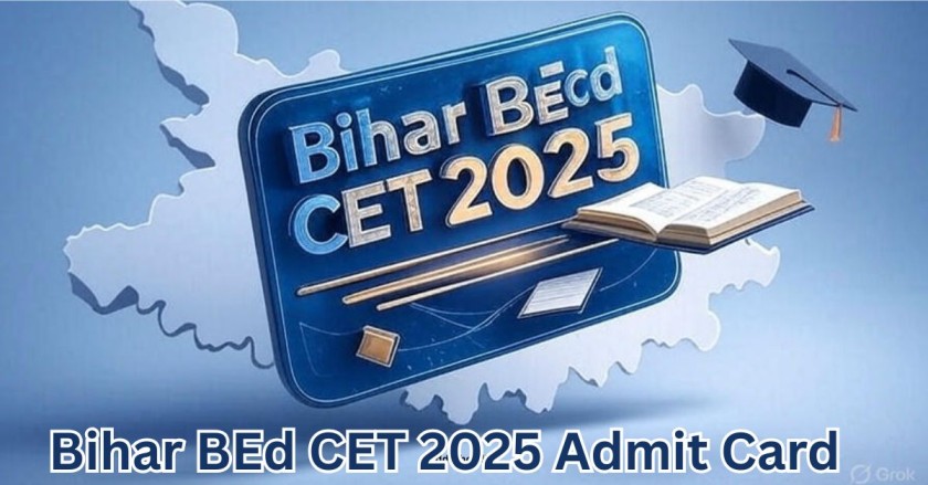 Bihar BEd CET 2025 Admit Card Download