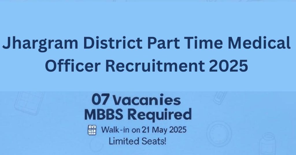 Jhargram District MO Recruitment 2025