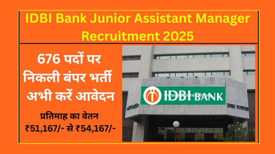 IDBI Bank Recruitment 2025 Junior Assistant Manager