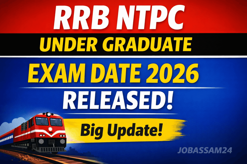RRB NTPC Under Graduate Exam Date 2026 