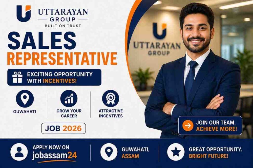 Sales Representative Uttarayan Group Guwahati