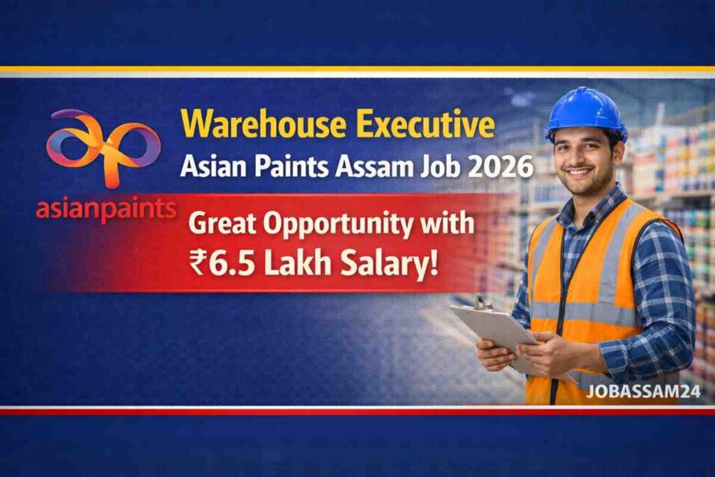 Warehouse Executive Asian Paints Assam