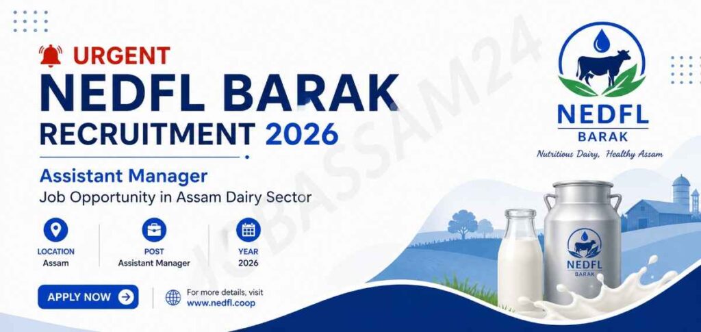 NEDFL Barak Recruitment 2026