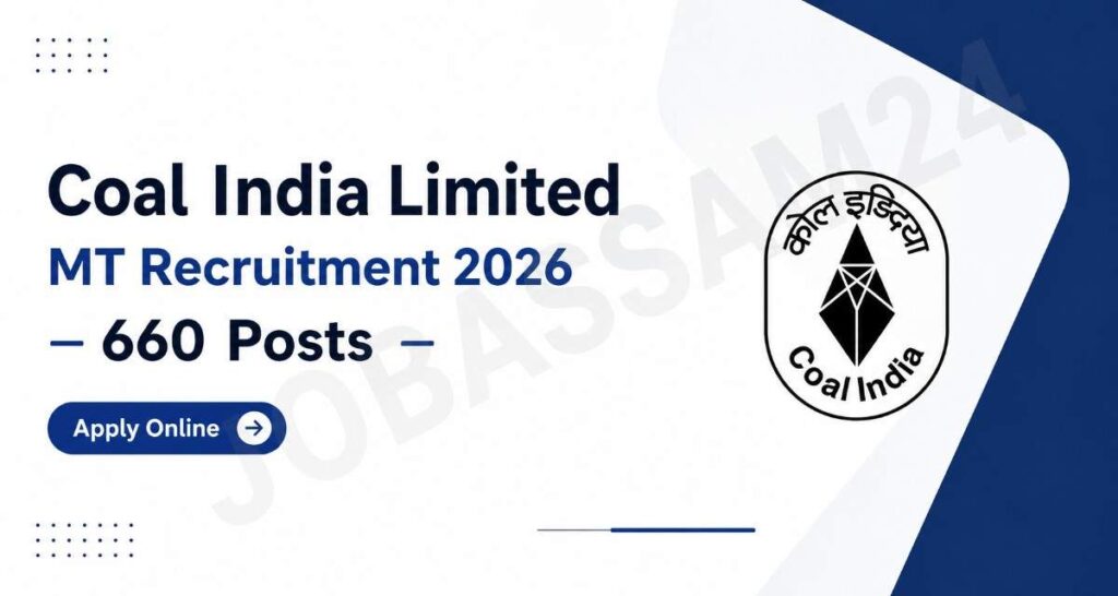 Coal India Limited MT Recruitment 2026