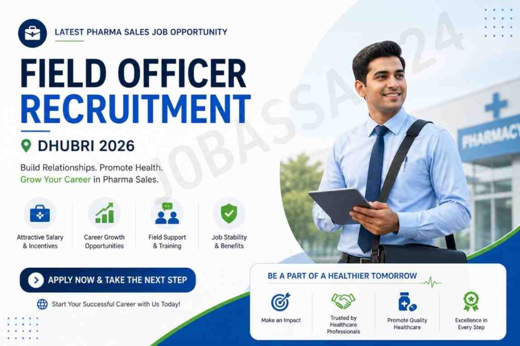  Field Officer Recruitment Dhubri 2026